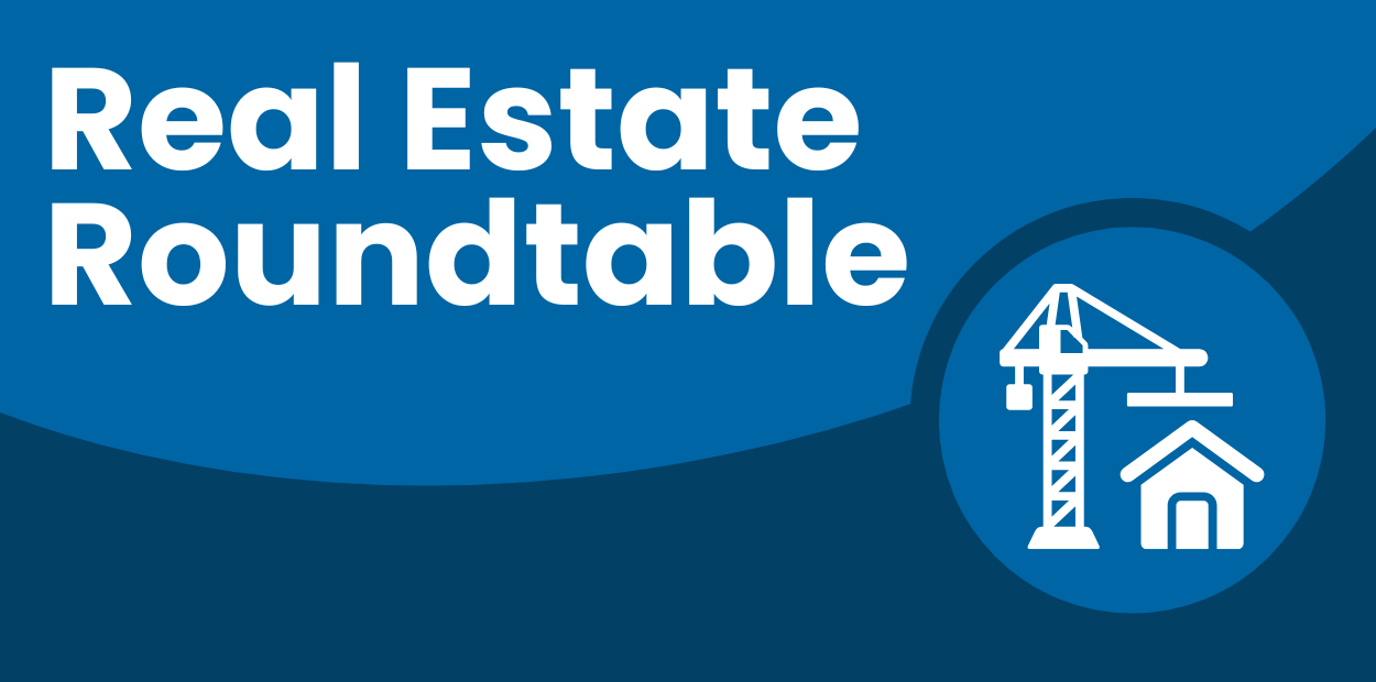 "Real Estate Roundtable" text with crane and house icon on a blue background.