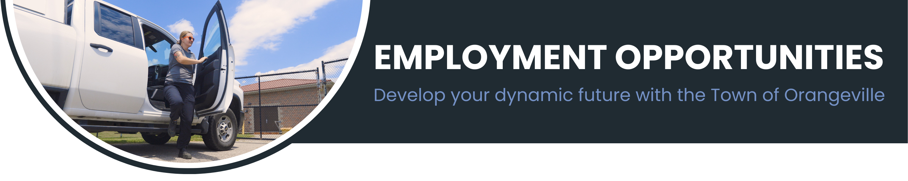 A web banner for Employment Opportunities. The banner has a picture of a person exiting a work truck